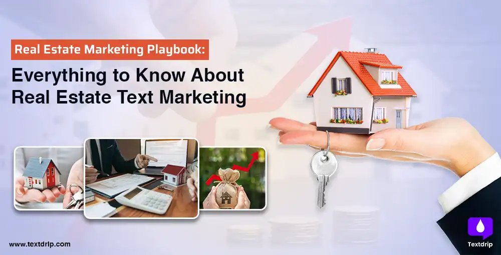 SMS Marketing Playbook — Everything You Need To Know About Text Message Automation