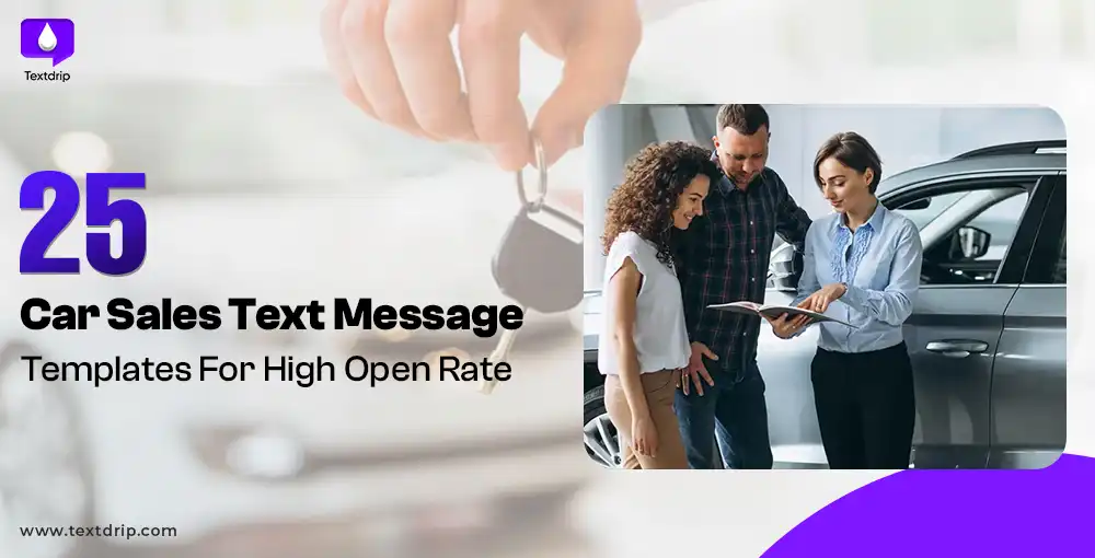 25 Car Sales Text Message Templates For High Open Rate