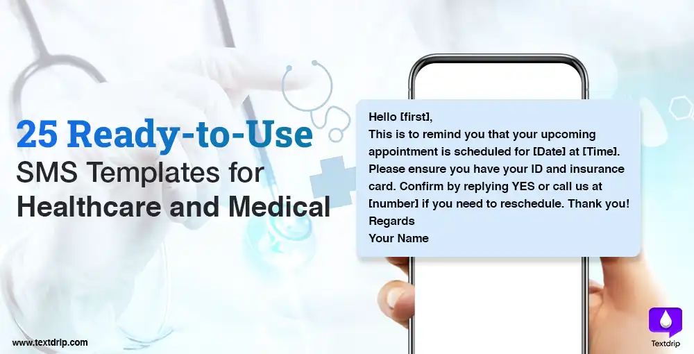 25 Ready-to-Use SMS Templates for Healthcare and Medical Professionals