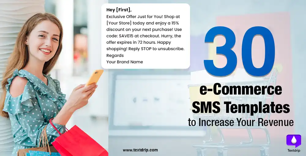 30 eCommerce SMS Templates to Increase Your Revenue