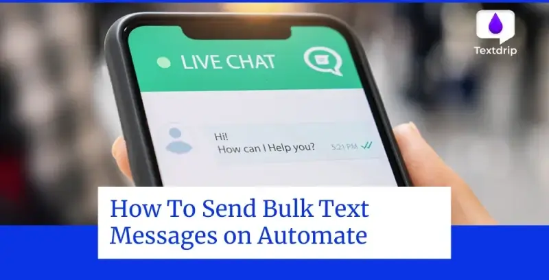 How To Send Bulk Text Messages on Automate